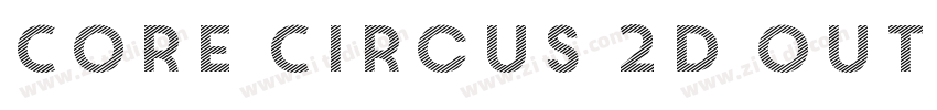 Core Circus 2D Out W字体转换